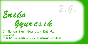 eniko gyurcsik business card